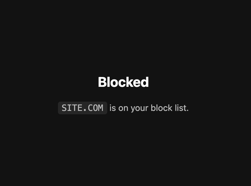 The blocked page: the word Blocked in large type, below it SITE.COM is on your block list