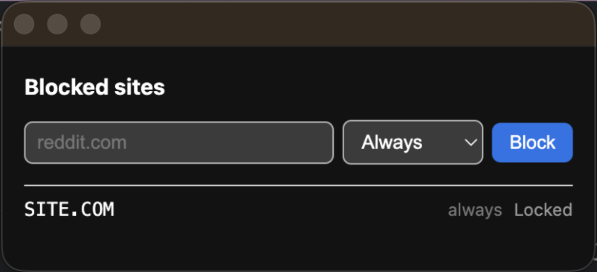 The Site Blocker popup: a text field with a reddit.com placeholder, a duration dropdown set to Always, a Block button, and one entry reading SITE.COM, always, Locked